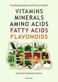 Vitamins, Minerals, Amino Acids, Fatty Acids and Flavonoids