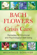 Bach Flowers for Crisis Care