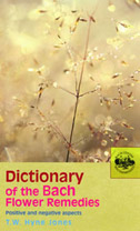 Dictionary of Bach Flower Remedies