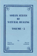 Soham Series Of Natural Healing [Vol 5]