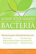 Boost Your Health with Bacteria