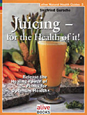 Juicing For The Health Of It