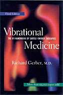 Vibrational Medicine (3rd Ed)