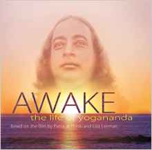 Awake - The Life of Yogananda