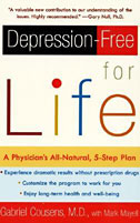 Depression-Free for Life: A Physician's All-Natural 5-Step Plan