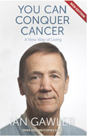 You Can Conquer Cancer - A New Way Of Living (New Edition)