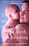 Natural Way To Birth And Bonding