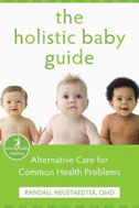 The Holistic Baby Guide: Alternative Care for Common Health Problems